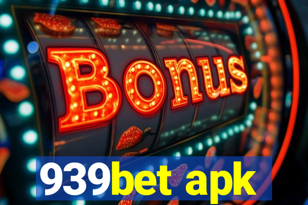 939bet apk